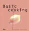 Basic Cooking - Sabine Sälzer, ...
