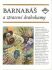 Barnabáš a ztracené drahokamy - Pavel Žilák