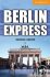 Berlin Express Level 4 Intermediate - Michael Austen