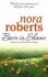 Born in Shame - Nora Robertsová