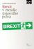 Brexit v zrcadle ústavního práva - Jan Wintr,Marek Antoš