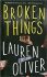 Broken Things - Lauren Oliverová
