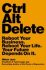 Ctrl Alt Delete: Reboot Your Business. Reboot Your Life. Your Future Depends on It - Mitch Joel