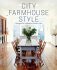 City Farmhouse Style: Designs for Modern Country Life - Leggett