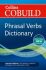 COBUILD Phrasal Verbs Dictionary - 