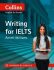 Collins - English for Exams - Writing for IELTS - Anneli Williams