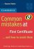 Common Mistakes at First Certificate ... and how to Avoid them - Susanne Tayfoor