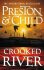 Crooked River - Douglas Preston,Lincoln Child