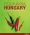 Culinaria Hungary : A Celebration of Food and Tradition - Anikó Gergelyová