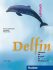 Delfin : Lehrbuch + 2 Audio CD - Aufderstrasse Hartmut