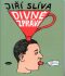 Divné zprávy - Jiří Slíva