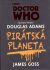 Doctor Who: Pirátská planeta - Douglas Adams