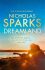 Dreamland: From the author of the global bestseller, The Notebook - Nicholas Sparks