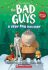 Dreamworks´ The Bad Guys: A Very Bad Holiday Novelization - Kate Howard