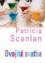 Dvojitá svatba - Patricia Scanlan