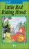 ELI - A - Ready to Read Green - Little Red Riding Hood + CD - 