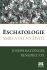Eschatologie - Smrt a věčný život - Benedikt XVI.