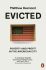 Evicted : Poverty and Profit in the American City - Desmond Matthew