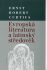Evropská literatura a latinský středověk - Ernst Robert Curtius