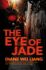 Eye of Jade - Diane Wei Liang