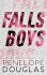 Falls Boys (Defekt) - Penelope Douglasová