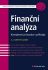 Finanční analýza - Komplexní průvodce s příklady - Adriana Knápková, ...
