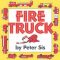 Fire Truck - Petr Sís