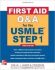 First Aid Q&A for the USMLE Step 1, Third Edition - Le Tao