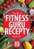 Fitness Guru Recepty 3 - 