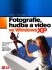 Fotografie, hudba a video ve Windows XP - Radek Chalupa