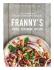 Franny's: Simple Seasonal Italian - Andrew Feinberg, ...