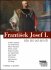 František Josef I. - sto let od smrti - 