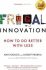 Frugal Innovation - Rad PrabhuNavi