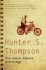 The Gonzo Papers Anthology - Hunter S. Thompson