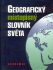 Geografický místopisný slovník světa - 