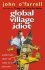 Global Village Idiot - John O'Farrell