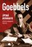 Goebbels - Úplná biografie ministra propagandy Třetí říše - Longerich Peter
