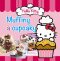 Hello Kitty - Muffiny a cupcaky - 