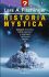 Historia Mystica - Záhadné fenomény, temná tajemství a utajované vědomosti lidstva - Fischinger Lars A.