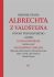 Historie života Albrechta z Valdštejna - Alessandro Catalano, ...