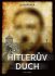 Hitlerův duch - J. J. Duffack