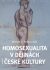 Homosexualita v dějinách české kultury - Martin C. Putna