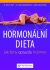 Hormonální dieta - Detlef Pape, ...