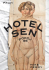 Hotel Sen - Mike Perry