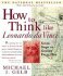 How to Think Like da Vinci - Michael Gelb