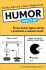 Humor seriózně - Proč je humor tajnou zbraní v profesním a osobním životě - Aakerová Jennifer, ...