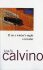 If on a Winter´s Night a Traveller - Italo Calvino