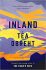 Inland : From the award-winning author of The Tiger's Wife - Téa Obrehtová