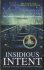 Insidious Intent : Tony Hill and Carol Jordan, Book 10 - Val McDermidová