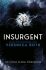 Insurgent (Divergent, Book 2) - Veronica Roth
